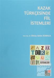 Kazak Türkçesinde Fiil İstemleri