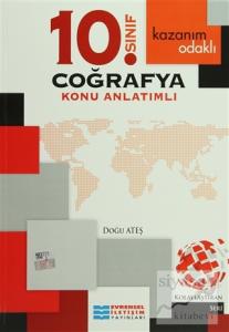 Kazanım Odaklı 10. Sınıf Coğrafya Konu Anlatımlı