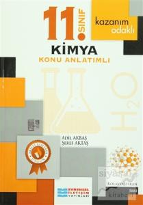 Kazanım Odaklı 11. Sınıf Kimya Konu Anlatımlı Kazanım Odaklı 11. Sınıf Kimya Konu Anlatımlı