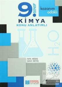 Kazanım Odaklı 9. Sınıf Kimya Konu Anlatımlı Kazanım Odaklı 9. Sınıf Kimya Konu Anlatımlı