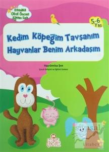 Kedim Köpeğim Tavşanım Hayvanlar Benim Arkadaşım