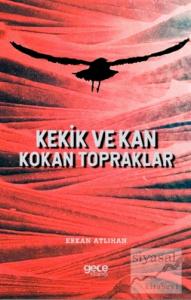 Kekik ve Kan Kokan Topraklar