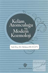 Kelam Atomculuğu ve Modern Kozmoloji