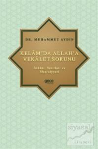 Kelam'da Allah'a Vekalet Sorunu