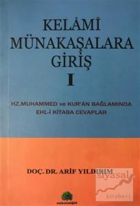 Kelami Münakaşalara Giriş 1