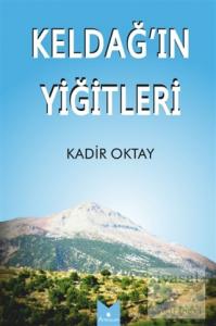 Keldağ'ın Yiğitleri
