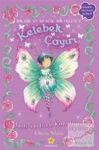 Kelebek Çayırı 2 - Işıltı ve Hızlı Kanatları