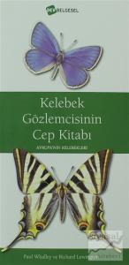 Kelebek Gözlemcisinin Cep Kitabı (Ciltli)