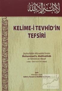 Kelime-i Tevhid'in Tefsiri