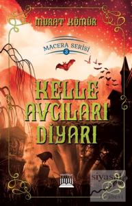 Kelle Avcıları Diyarı