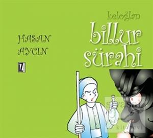 Keloğlan: Billur Sürahi