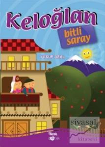 Keloğlan Bitli Saray Keloğlan Bitli Saray