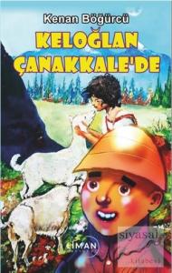 Keloğlan Çanakkale'de