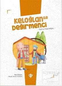 Keloğlan İle Değirmenci