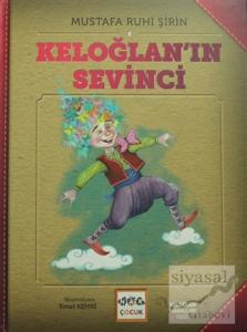 Keloğlan'ın Sevinci (Ciltli)