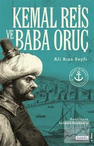 Kemal Reis ve Baba Oruç