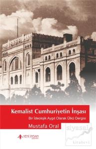 Kemalist Cumhuriyetin İnşası
