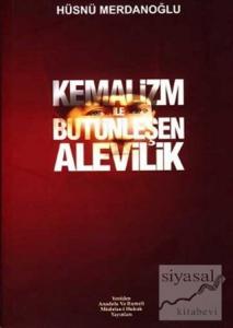 Kemalizm ile Bütünleşen Alevilik