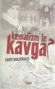 Kemalizm'le Kavga