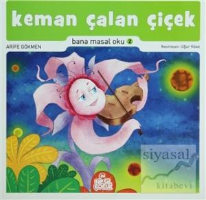 Keman Çalan Çiçek