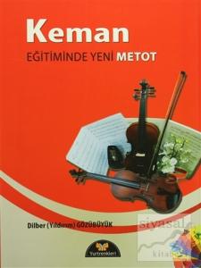 Keman Eğitiminde Yeni Metot