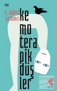 Kemoterapik Düşler