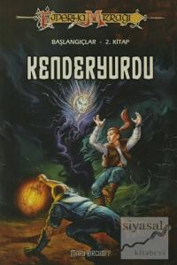 Kenderyurdu Ejderha Mızrağı Başlangıçlar -2. Kitap
