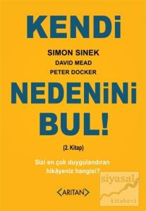 Kendi Nedenini Bul! (2. Kitap)