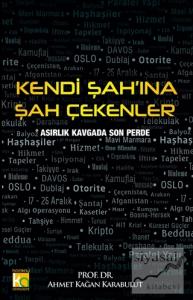 Kendi Şah'ına Şah Çekenler