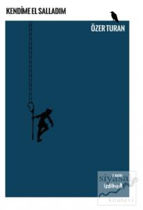 Kendime El Salladım