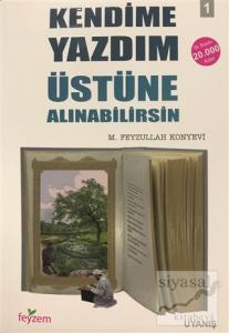 Kendime Yazdım Üstüne Alınabilirsin