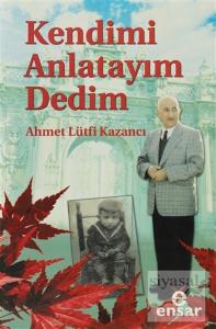 Kendimi Anlatayım Dedim