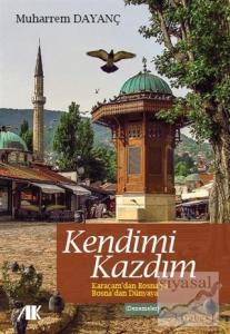 Kendimi Kazdım
