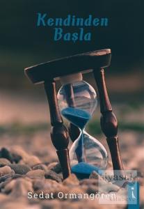 Kendinden Başla