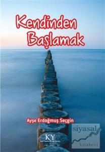 Kendinden Başlamak