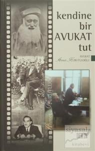 Kendine Bir Avukat Tut