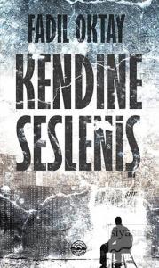 Kendine Sesleniş