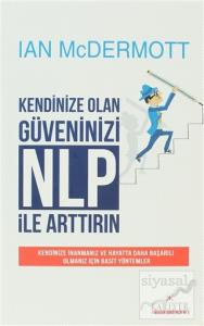 Kendinize Olan Güveninizi NLP ile Arttırın