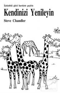 Kendinizi Yenileyin İçinizdeki Gücü Harekete Geçirin