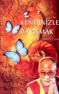 Kendinizle Barışmak