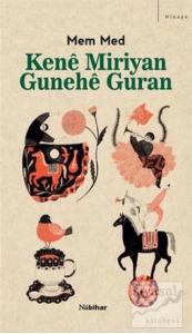 Kene Miriyan Gunehe Guran