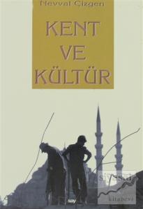 Kent ve Kültür
