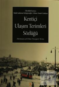 Kentiçi Ulaşım Terimleri Sözlüğü