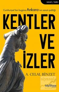 Kentler ve İzler