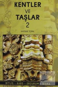 Kentler ve Taşlar - 2