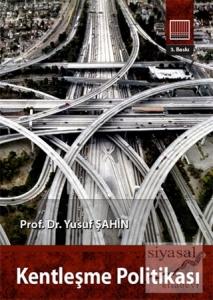 Kentleşme Politikası