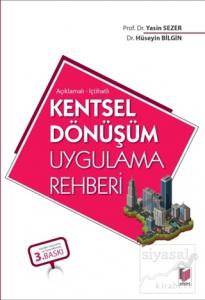 Kentsel Dönüşüm Uygulama Rehberi (Açıklamalı-İçtihatlı)