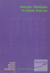 Kentsel Dönüşüm ve İnsan Hakları