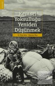 Kentsel Yoksulluğu Yeniden Düşünmek