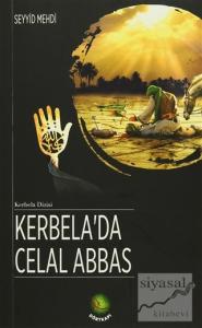Kerbela'da Celal Abbas